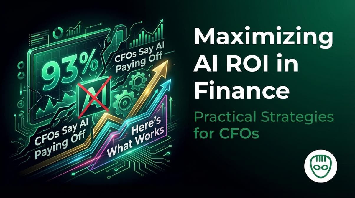 93% of CFOs Say AI Isn't Paying Off — Here's What Works
