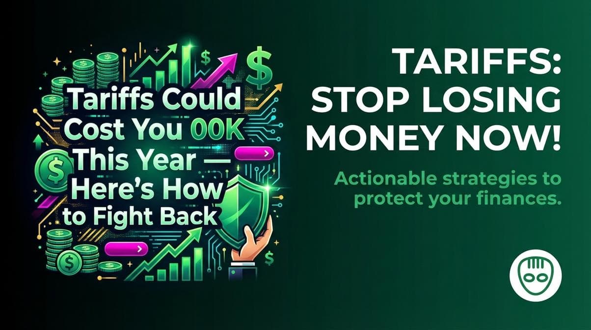 Tariffs Could Cost You $500K This Year — Here's How to Fight Back
